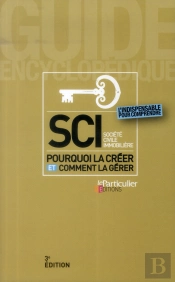 Sci - Pourquoi La Creer Et Comment La Gerer