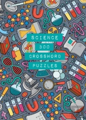 Science: 300 Crossword Puzzles