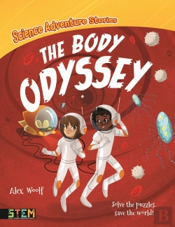 Bertrand.pt - Science Adventure Stories: The Body Odyssey