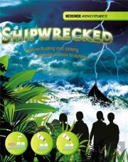 Science Adventures: Shipwrecked! - Explore Floating And Sinking And Use Science To Survive
