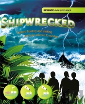 Science Adventures: Shipwrecked! - Explore Floating And Sinking And Use Science To Survive