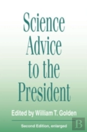 Science Advice To The President