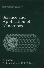 Science And Application Of Nanotubes