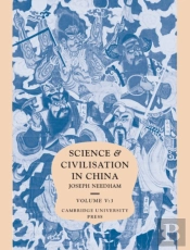 Science And Civilisation In China, Part 3, Spagyrical Discovery And Invention: Historical Survey From Cinnabar Elixirs To Synthetic Insulin