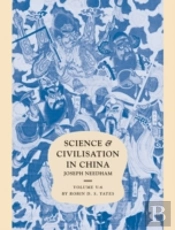 Science And Civilisation In China, Part 6, Military Technology: Missiles And Sieges