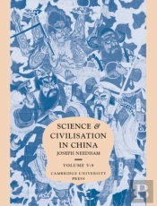 Science And Civilisation In China, Part 9, Textile Technology: Spinning And Reeling