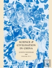 Science And Civilisation In China: Volume 4, Physics And Physical Technology, Part 3, Civil Engineering And Nautics