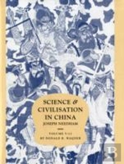 Science And Civilisation In China: Volume 5, Chemistry And Chemical Technology, Part 11, Ferrous Metallurgy