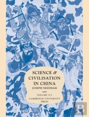 Science And Civilisation In China: Volume 5, Chemistry And Chemical Technology, Part 2, Spagyrical Discovery And Invention: Magisteries Of Gold And Immortality