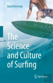 Science And Culture Of Surfing