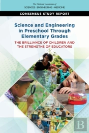 Science And Engineering In Preschool Through Elementary Grades