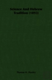 Science And Hebrew Tradition (1893)