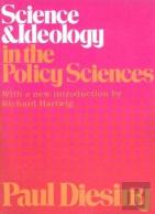 Science And Ideology In The Policy Sciences