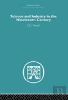 Science And Industry In The Nineteenth Century