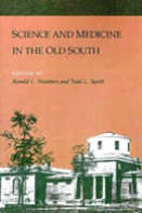Science And Medicine In The Old South