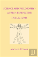 Science And Philosophy - A Fresh Perspective