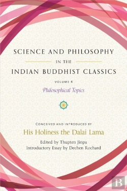 Bertrand.pt - Science And Philosophy In The Indian Buddhist Classics, Vol. 4