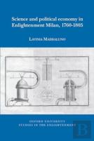 Science And Political Economy In Enlightenment Milan, 1760-1805