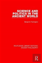 Science And Politics In The Ancient World