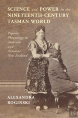 Bertrand.pt - Science And Power In The Nineteenth-Century Tasman World