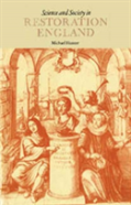 Science And Society In Restoration England