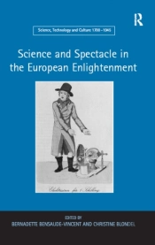 Science And Spectacle In The European Enlightenment