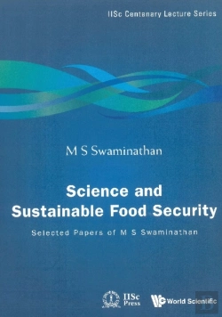 Bertrand.pt - Science And Sustainable Food Security: Selected Papers Of M S Swaminathan