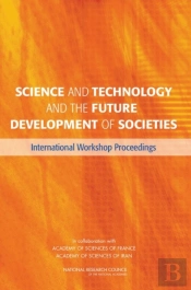 Science And Technology And The Future Development Of Societies