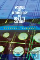 Science And Technology For Doe Site Cleanup