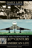 Science And Technology In 20th-Century American Life