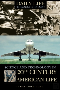 Bertrand.pt - Science And Technology In 20th-Century American Life