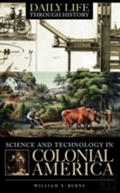 Science And Technology In Colonial America