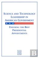 Science And Technology Leadership In American Government
