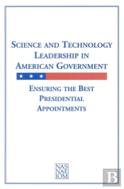 Science And Technology Leadership In American Government