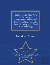 Science And The Art Of Strategy