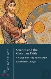 Science And The Christian Faith