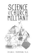 Science And The Church Militant