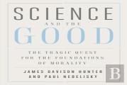 Science And The Good