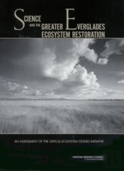 Science And The Greater Everglades Ecosystem Restoration