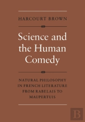Science And The Human Comedy