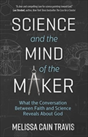 Science And The Mind Of The Maker