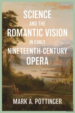 Bertrand.pt - Science And The Romantic Vision In Early Nineteenth-Century Opera