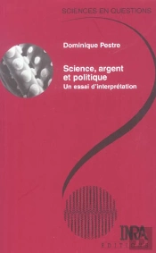 Science, Argent Et Politique