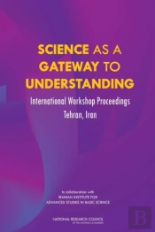 Science As A Gateway To Understanding