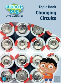 Bertrand.pt - Science Bug: Changing Circuits Topic Book