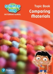 Science Bug: Comparing Materials Topic Book