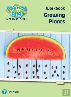 Bertrand.pt - Science Bug: Growing Plants Workbook