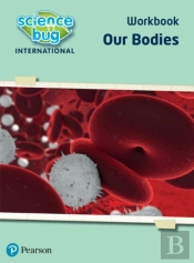 Science Bug: Our Bodies Workbook