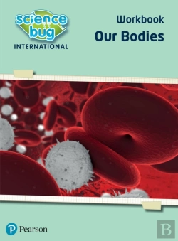 Bertrand.pt - Science Bug: Our Bodies Workbook