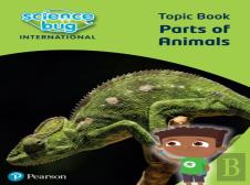 Science Bug: Parts Of Animals Topic Book